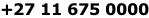 +27 11 675 0000
